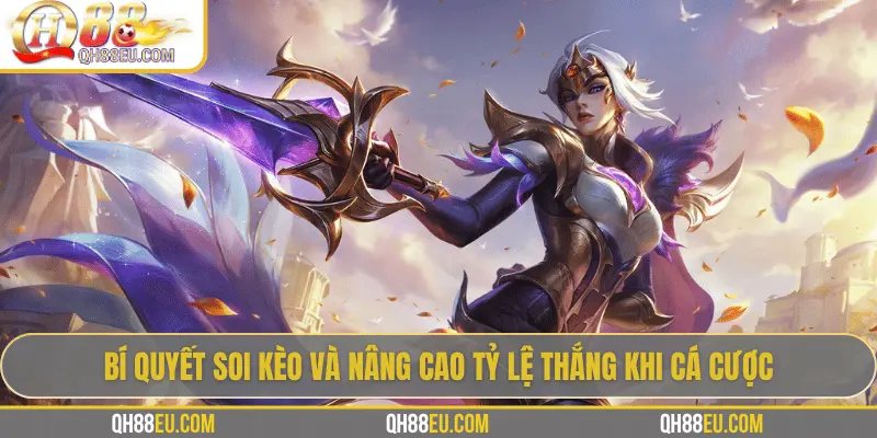 Cá Cược LOL Tại QH88 - Soi Kèo & Tỷ Lệ Cược Tốt Nhất 2026 3 Phân tích Ban/Pick là chìa khóa chiến thắng trong cá cược LOL